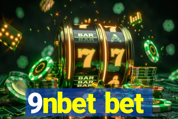 9nbet bet